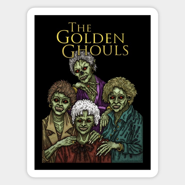 Golden Ghouls - Azhmodai 2020 Magnet by azhmodai